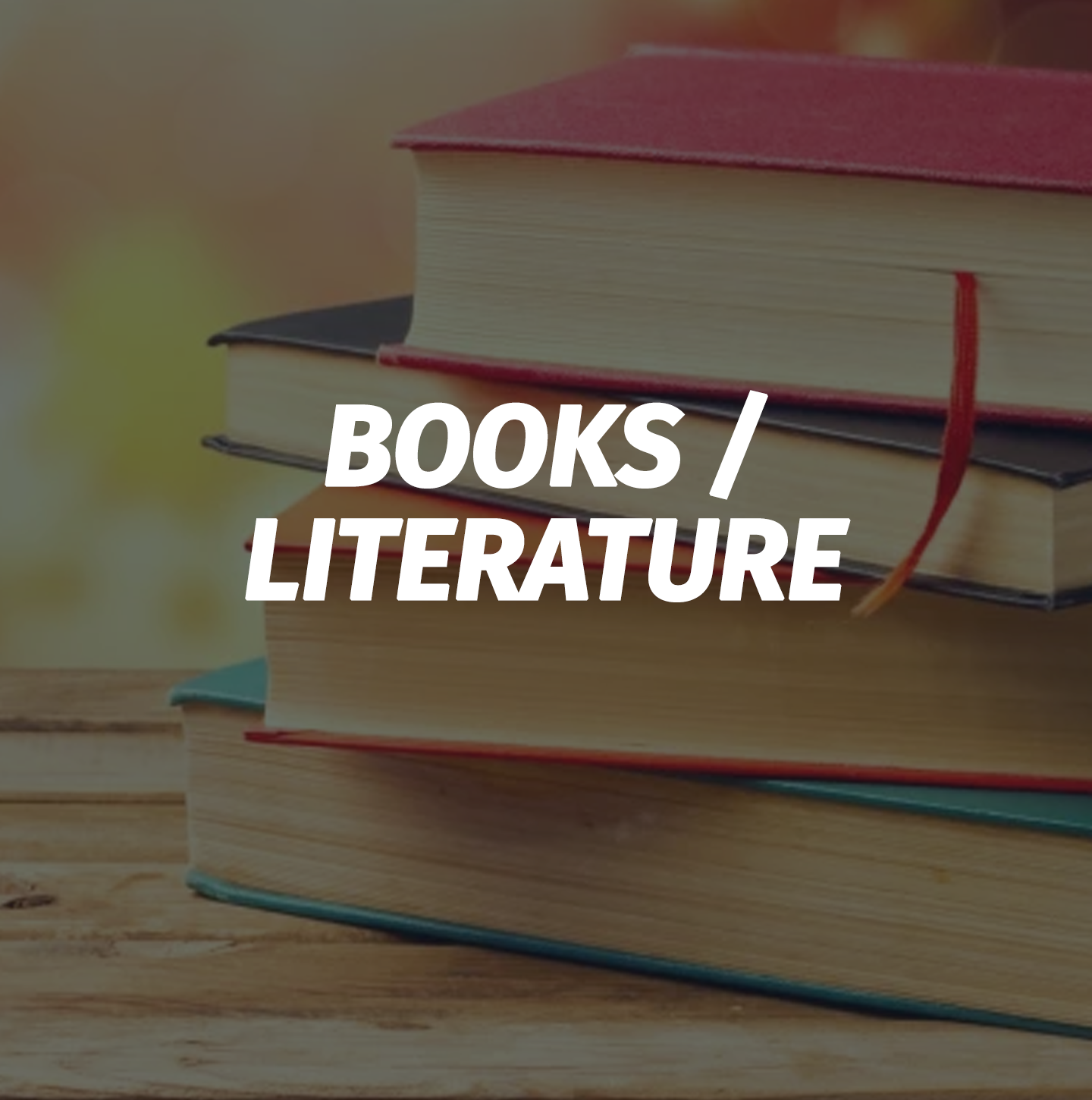 Books / Literature