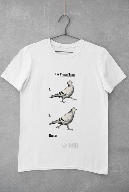 Pigeon Strut Instructions