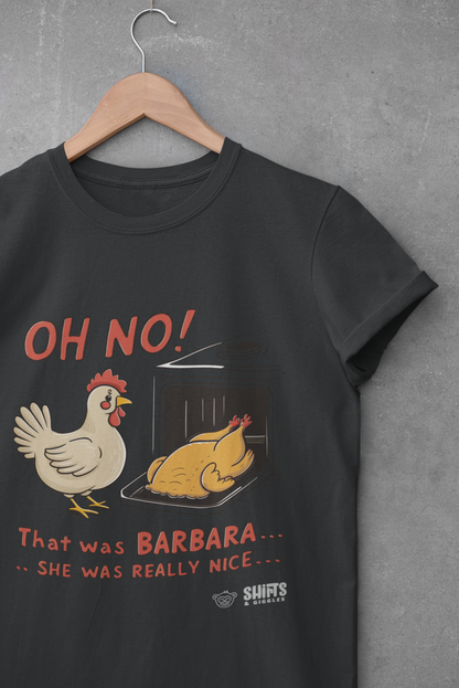 Oh No, That Was Barbara