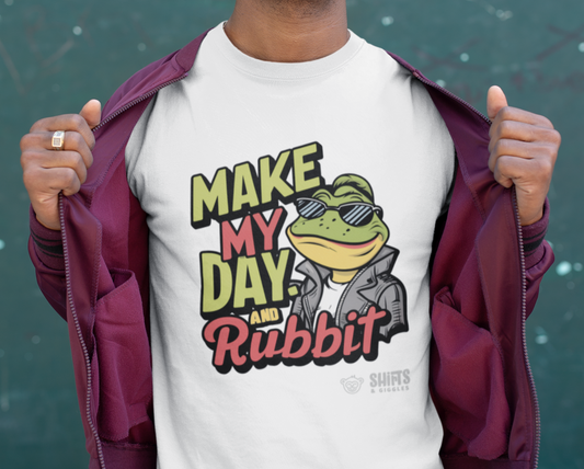 Make My Day...Rubbit