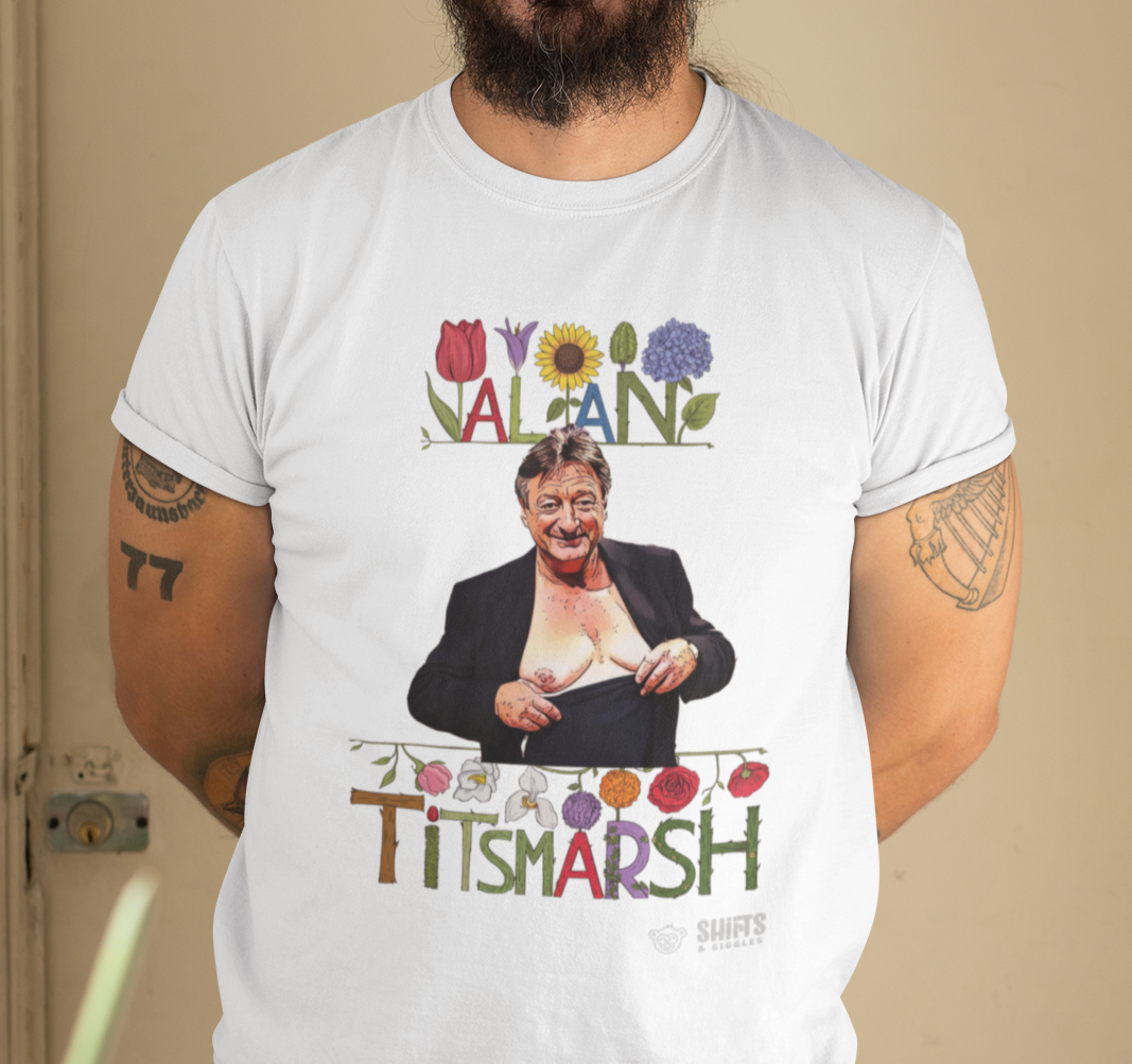 alan titsmarsh t-shirt